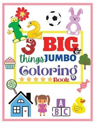 123 things BIG & JUMBO Coloring Book By Daisy 9782647132221