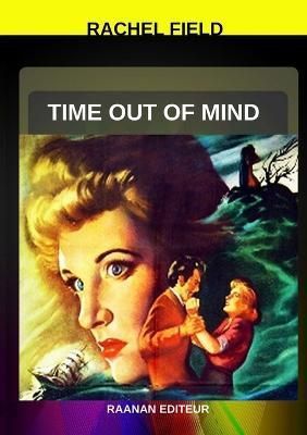 Time Out of Mind By Raanan Editeur (editor) 9782714908704 (Paperback)