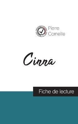 Cinna de Corneille (fiche de lecture et analyse complete de l'oeuvre)
