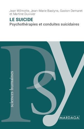 Le Suicide By Jean Wilmotte, J M Bastyns, G Demaret 9782804723538