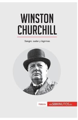 Winston Churchill By 50minutos 9782806285140 (Paperback)