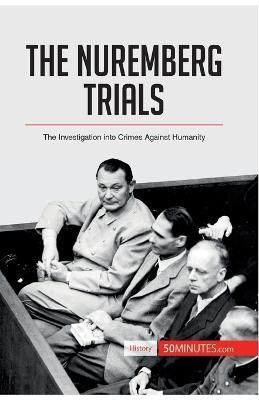 Nuremberg Trials By 50minutes 9782806289902 (Paperback)