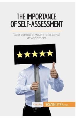 Importance of Self-Assessment By 50minutes 9782806291431 (Paperback)