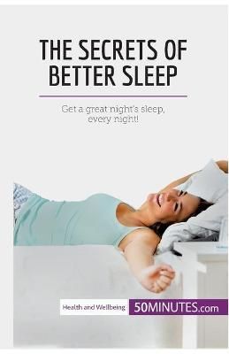 Secrets of Better Sleep By 50minutes 9782808008099 (Paperback)