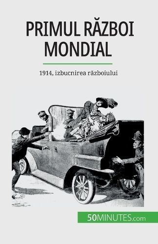 Primul R?zboi Mondial (Volumul 1) By Janssens de Bisthoven (Paperback)