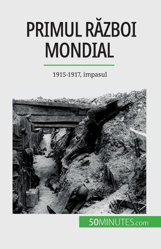 Primul R?zboi Mondial (Volumul 2) By Janssens de Bisthoven (Paperback)