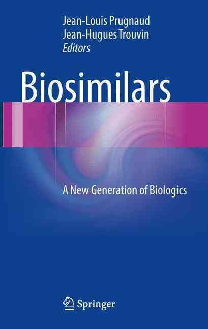 Biosimilars By Jean-Louis Prugnaud, Jean-Hugues Trouvin 9782817803357
