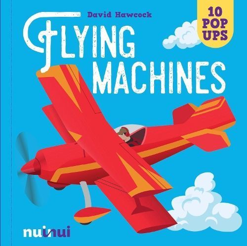 Flying Machines By David Hawcock 9782889359301 (Hardback)