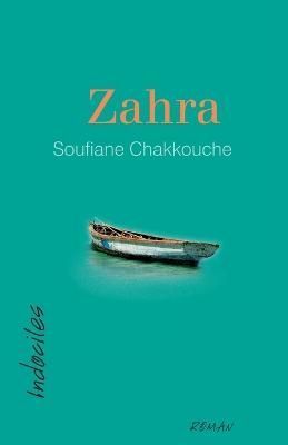 Zahra By Chakkouche 9782895977797 (Paperback)