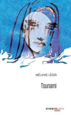 Tsunami By L?ger 9782897442545 (Paperback)
