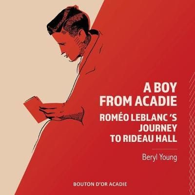 Boy From Acadie By Beryl Young 9782897501259 (Paperback)