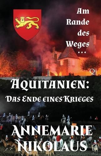 Aquitanien - das Ende eines Krieges By Nikolaus 9782902412570