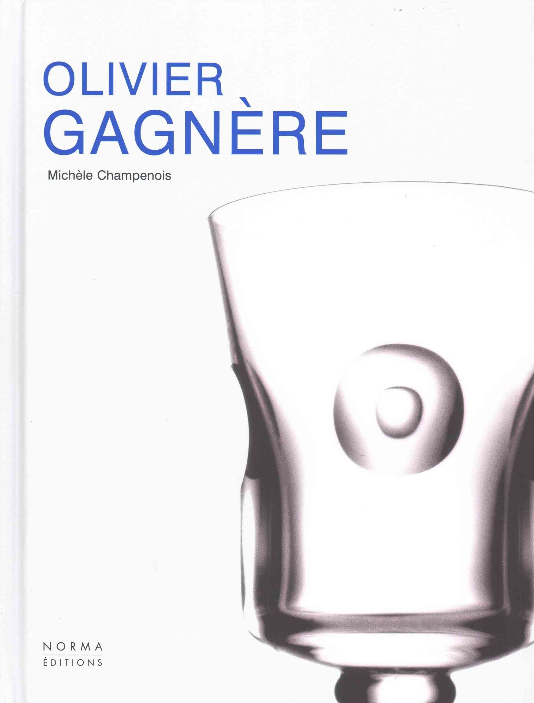 Olivier Gagnère By Michèle Champenois, Olivier Gagnère (Hardback)