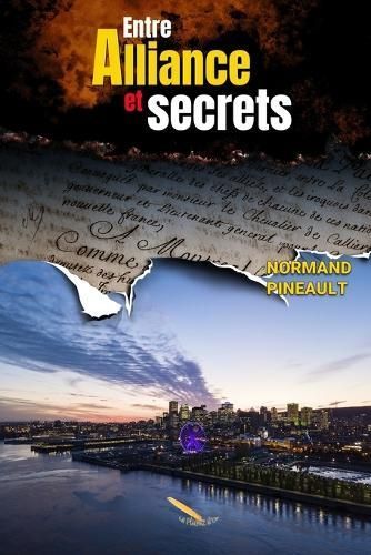 Entre alliance et secrets By Pineault 9782925178972 (Paperback)