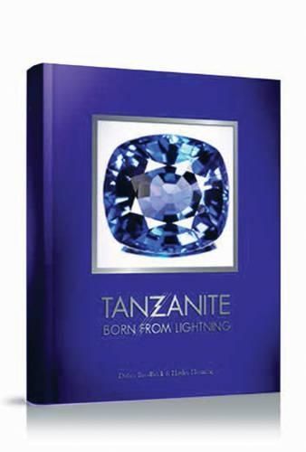 Tanzanite By Didier Brodbeck, Hayley A. Henning 9782940506118