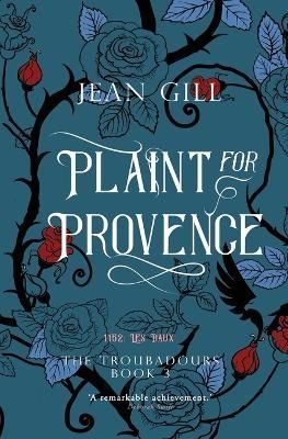 Plaint for Provence By Jean Gill 9782955010129 (Paperback)