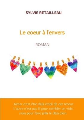 coeur ? l'envers By Retailleau 9782956102694 (Paperback)