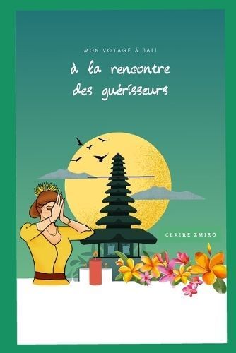 Mon voyage à Bali By Monnier 9782956190936 (Paperback)