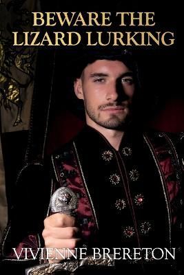 House of the Red Duke. Book Two Beware the Lizard Lurking By Brereton