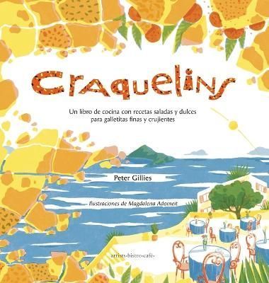 Craquelins By Gillies 9782957028641 (Hardback)