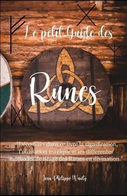 petit Guide des Runes By Wauty 9782958177409 (Paperback)