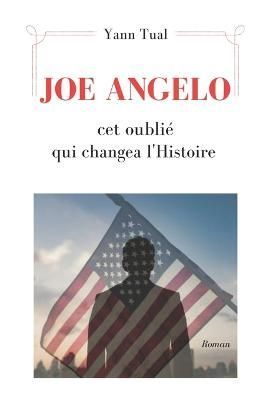 Joe Angelo By Yann Tual 9782958303105 (Paperback)