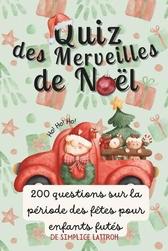 Quiz Des Merveilles De Noël By Simplice Lattroh 9782958568740