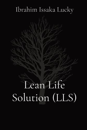 Lean Life Solution (LLS) By Issaka 9782958822903 (Paperback)