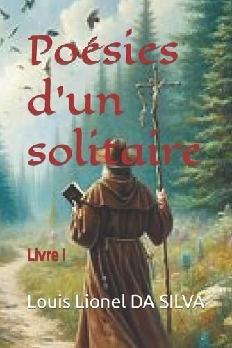 Po?sies d'un solitaire By Da Silva 9782959261633 (Paperback)