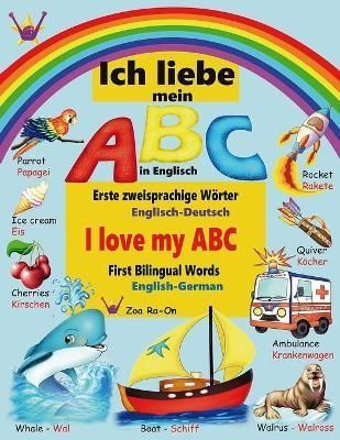 Ich liebe mein ABC in Englisch By Zoa Ra-On 9782970147442 (Paperback)