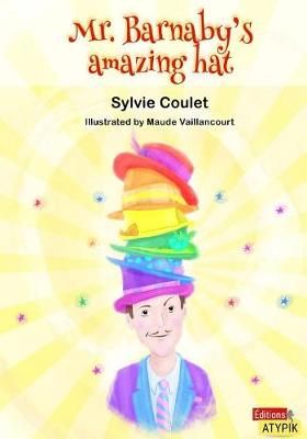 Mr. Barnaby's Amazing Hat 9782981752338 (Paperback)