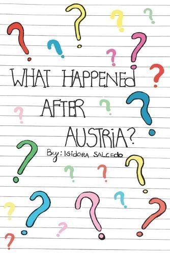 What Happened After Austria? 9783000755590 (Paperback)