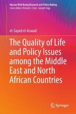 The Quality of Life and Policy Issues Among the Middle East and North African Countries