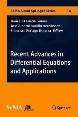 Recent Advances in Differential Equations and Applications (Hardback)