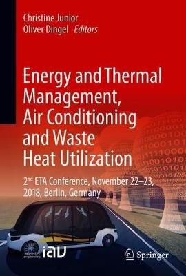 Energy and Thermal Management, Air-Conditioning, and Waste Heat Utilization