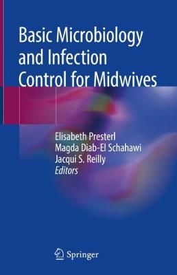 Basic Microbiology and Infection Control for Midwives 9783030020255