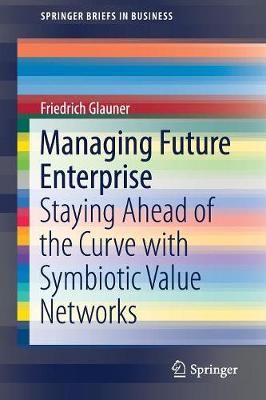 Managing Future Enterprise By Friedrich Glauner 9783030031152