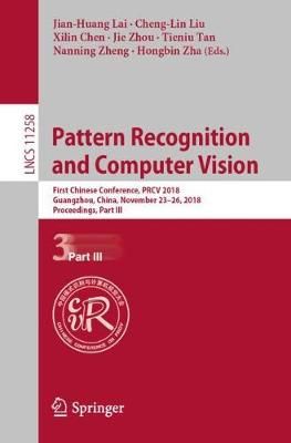 Pattern Recognition and Computer Vision Part III 9783030033378