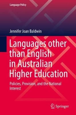 Languages Other Than English in Australian Higher Education (Hardback)