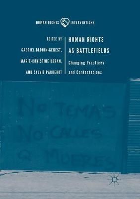 Human Rights as Battlefields 9783030062941 (Paperback)