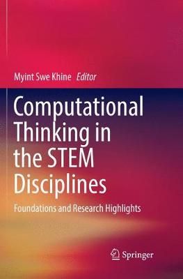 Computational Thinking in the STEM Disciplines 9783030066833