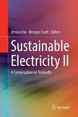 Sustainable Electricity II 9783030070847 (Paperback)