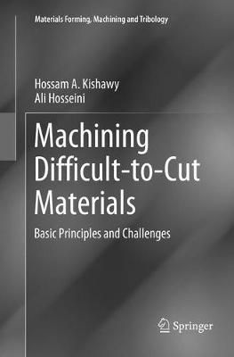 Machining Difficult-to-Cut Materials 9783030071196 (Paperback)