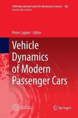 Vehicle Dynamics of Modern Passenger Cars By Peter Lugner (editor)