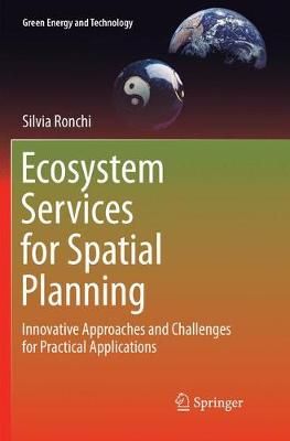 Ecosystem Services for Spatial Planning : Innovative Approaches and Challenges for Practical Applications