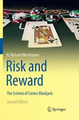 Risk and Reward By N. Richard Werthamer 9783030082406 (Paperback)
