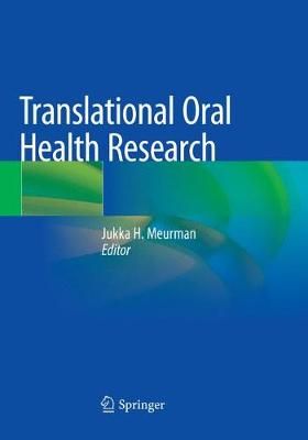 Translational Oral Health Research By Jukka H. Meurman (editor)