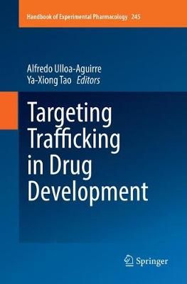 Targeting Trafficking in Drug Development 9783030089276 (Paperback)