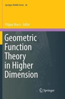 Geometric Function Theory in Higher Dimension 9783030103194