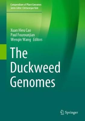 The Duckweed Genomes 9783030110444 (Hardback)